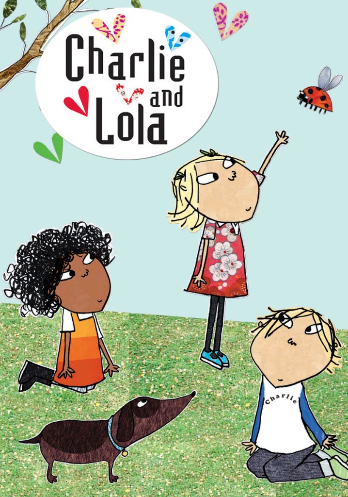 Charlie And Lola Season 1 Watch Episodes Streaming Online